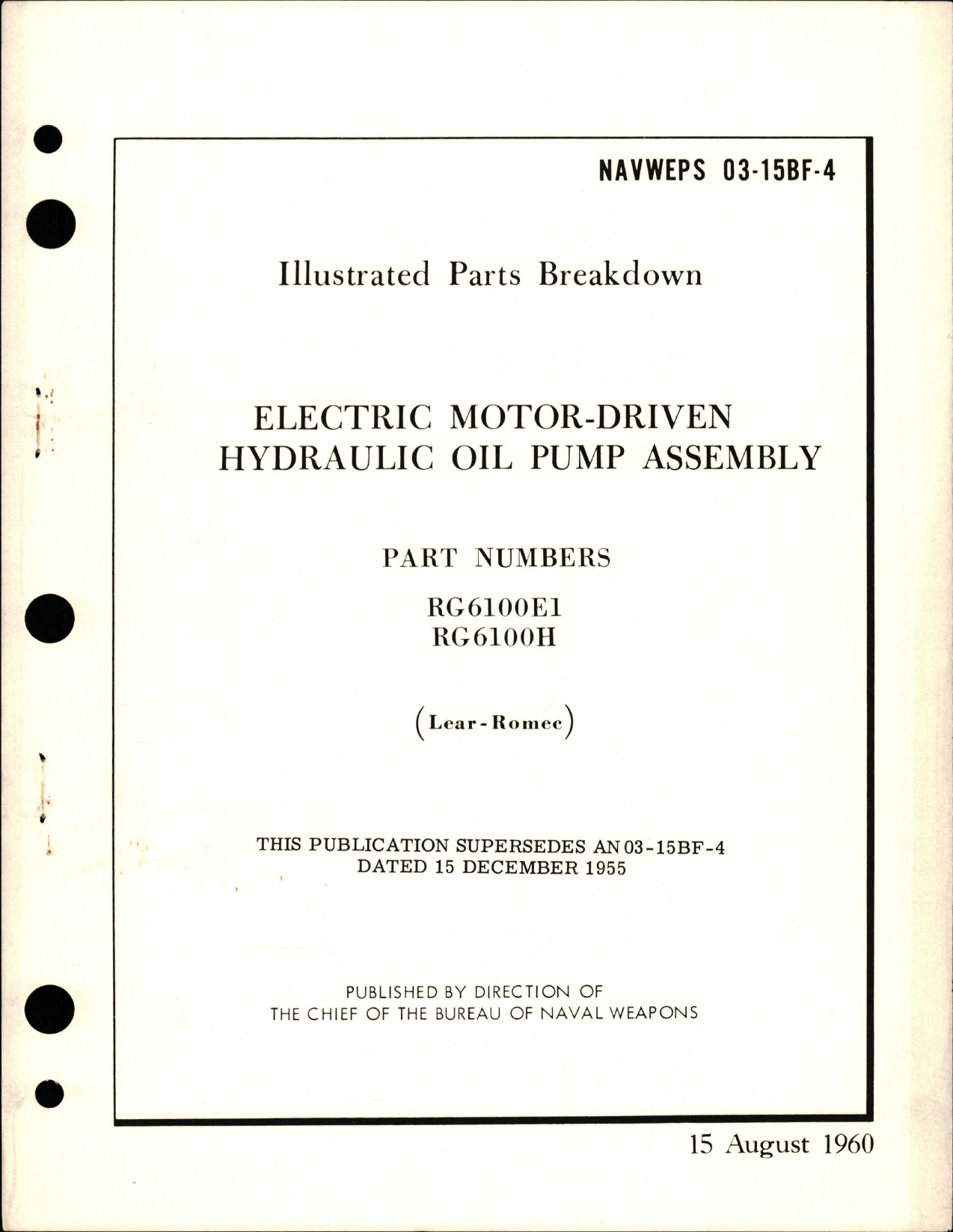 Sample page 1 from AirCorps Library document: Illustrated  Parts Breakdown for Electric Motor-Driven Hydraulic Oil Pump Assembly - Parts RG6100E1 and RG6100H