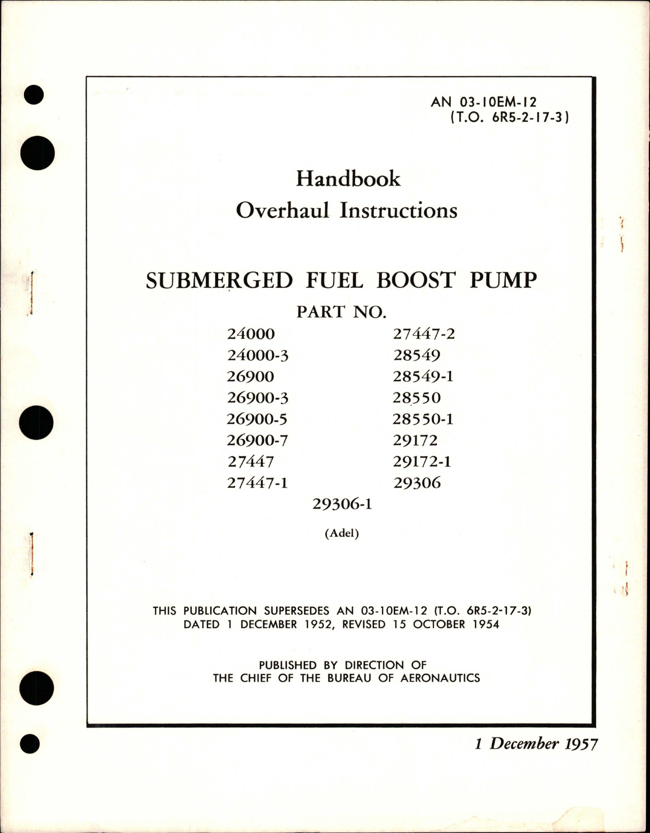 Sample page 1 from AirCorps Library document: Overhaul Instructions for Submerged Fuel Boost Pump