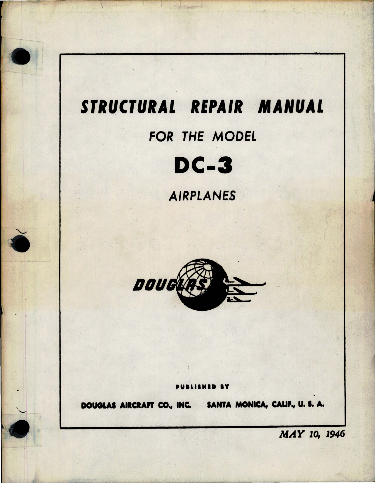 Sample page 1 from AirCorps Library document: Structural Repair Manual for the DC-3