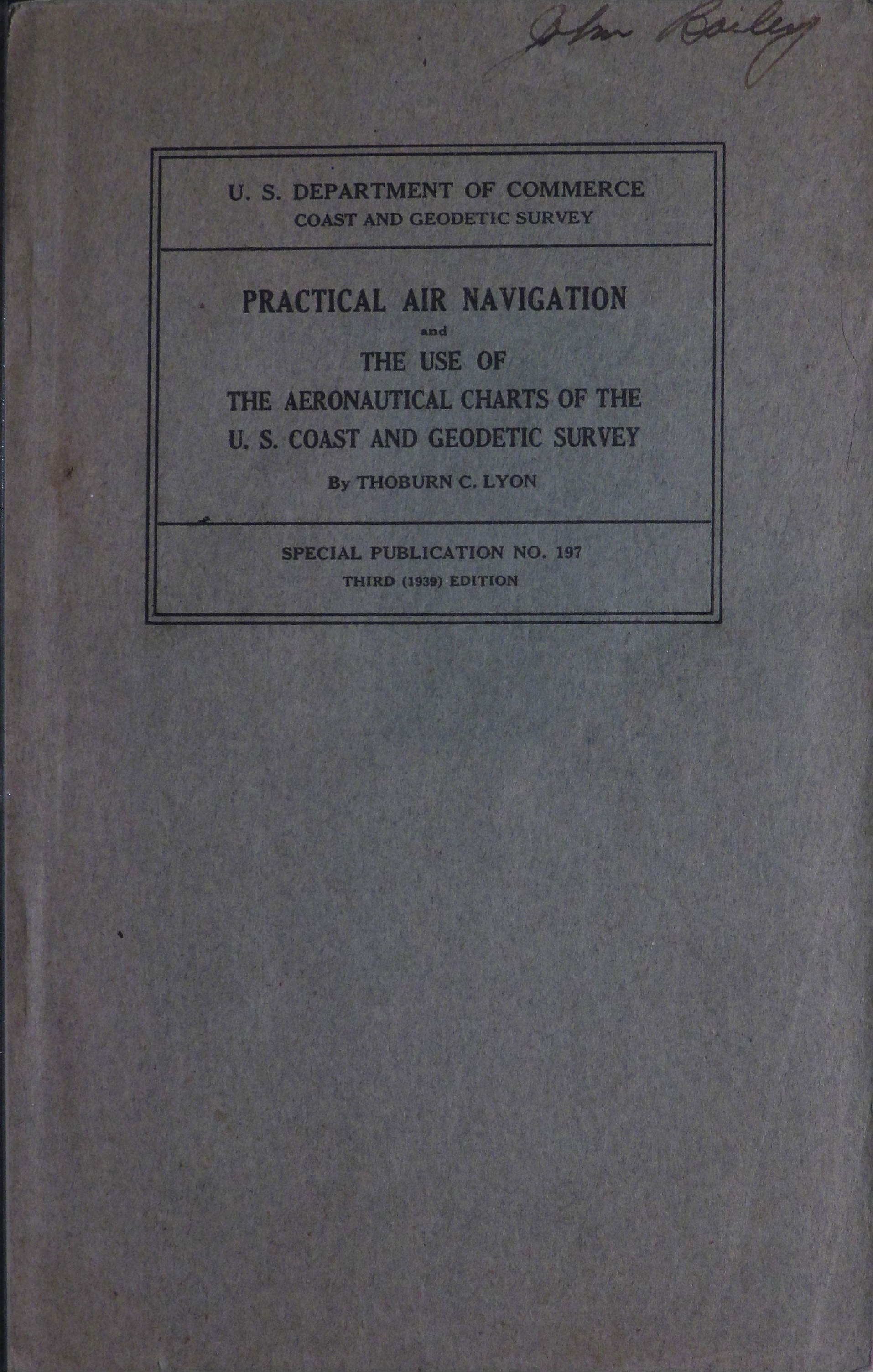 Sample page 1 from AirCorps Library document: Practical Air Navigation and the use of the Aeronautical charts of the U.S. Coast and Geodetic Survey