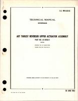 Overhaul for AFT Thrust Reverser Upper Actuator Assembly - Part 65-10560-5